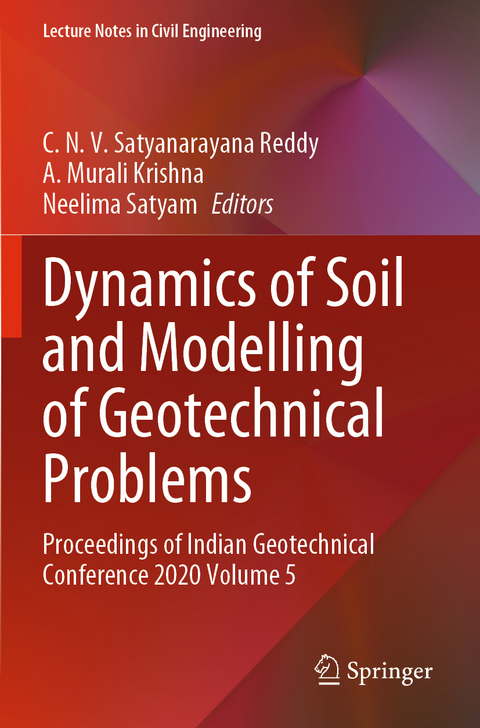 Dynamics of Soil and Modelling of Geotechnical Problems - 