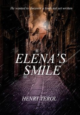 Elena's Smile - Henry Terol