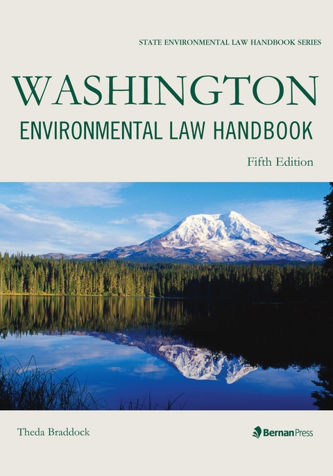 Washington Environmental Law Handbook -  Theda Braddock