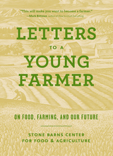 Letters to a Young Farmer