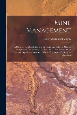 Mine Management - Robert Zerubabel Virgin