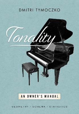 Tonality - Dmitri Tymoczko