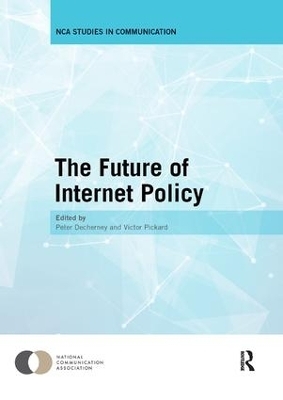 The Future of Internet Policy - 