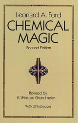 Chemical Magic -  Leonard A. Ford