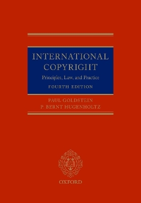 International Copyright - Paul Goldstein, P. Bernt Hugenholtz