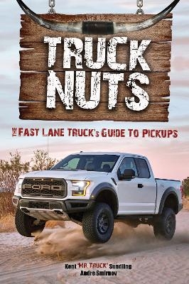 Truck Nuts - Kent Sundling, Andre Smirnov