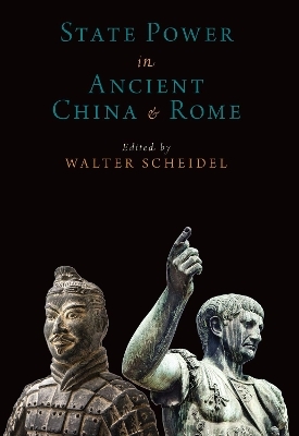 State Power in Ancient China and Rome - Walter Scheidel