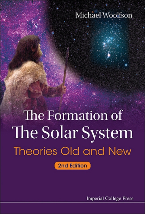 Formation Of The Solar System, The: Theories Old And New (2nd Edition) -  Woolfson Michael Mark Woolfson