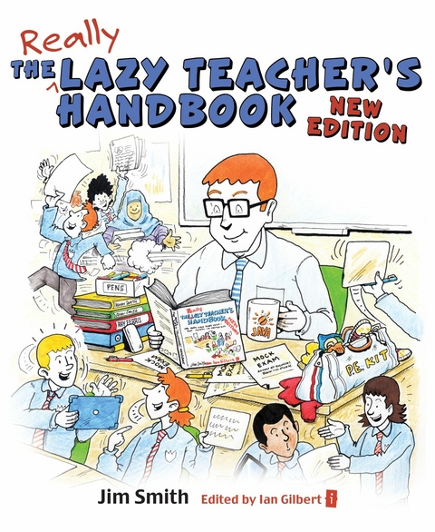 The Lazy Teacher's Handbook - Jim Smith