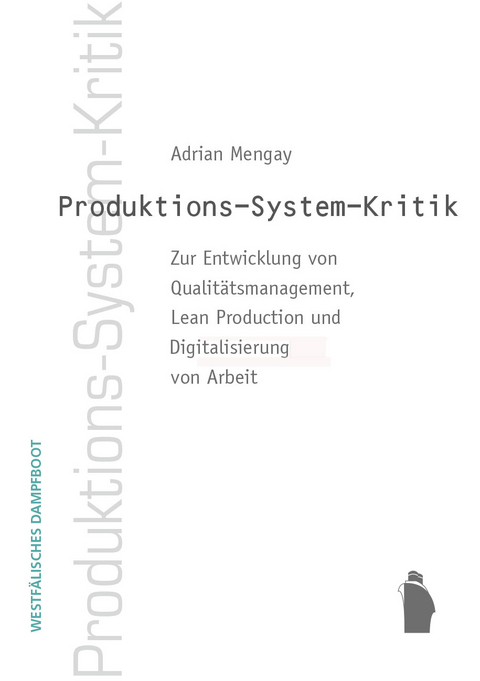 Produktions-System-Kritik - Adrian Mengay