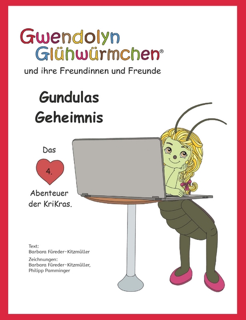 Gundulas Geheimnis - Barbara Füreder-Kitzmüller