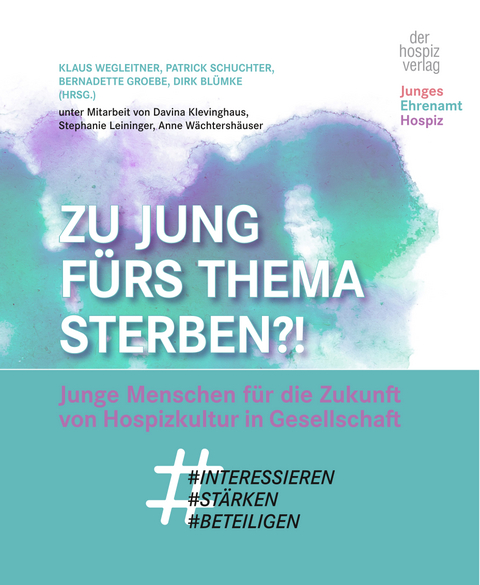 Zu jung fürs Thema Sterben?! - 