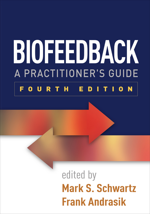 Biofeedback, Fourth Edition - 