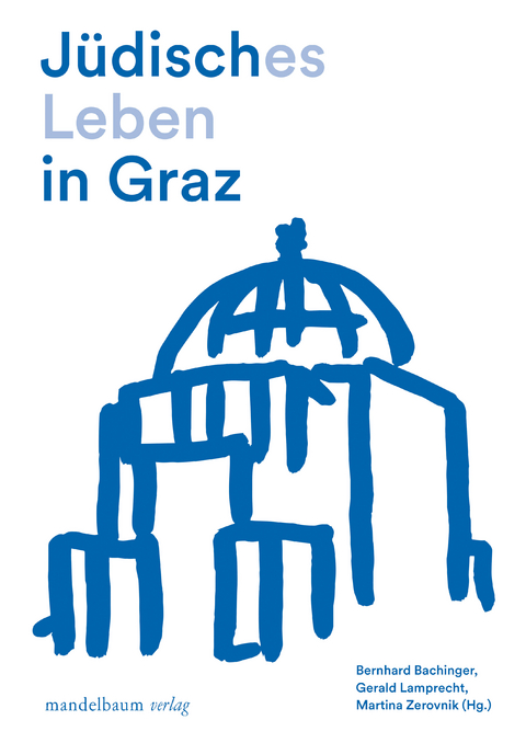 Jüdisches Leben in Graz - 