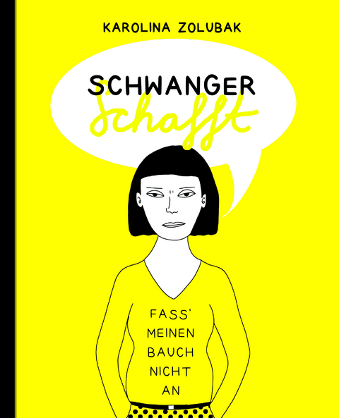 Schwanger schafft - Karolina Zolubak