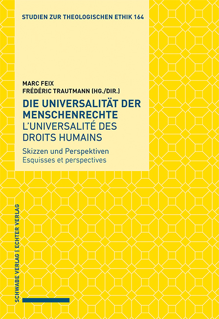 Die Universalität der Menschenrechte / L’universalité des droits humains - 