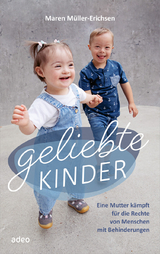 Geliebte Kinder - Maren Müller-Erichsen