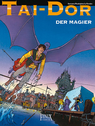 Tai-Dor / Der Magier -  Rodolphe, Luc Foccroulle