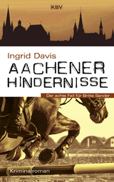 Aachener Hindernisse - Ingrid Davis