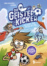 Die Geisterkicker - Sonja Kaiblinger