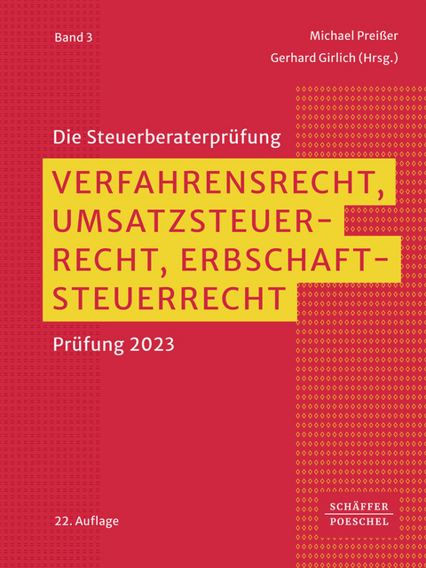 Verfahrensrecht, Umsatzsteuerrecht, Erbschaftsteuerrecht - 