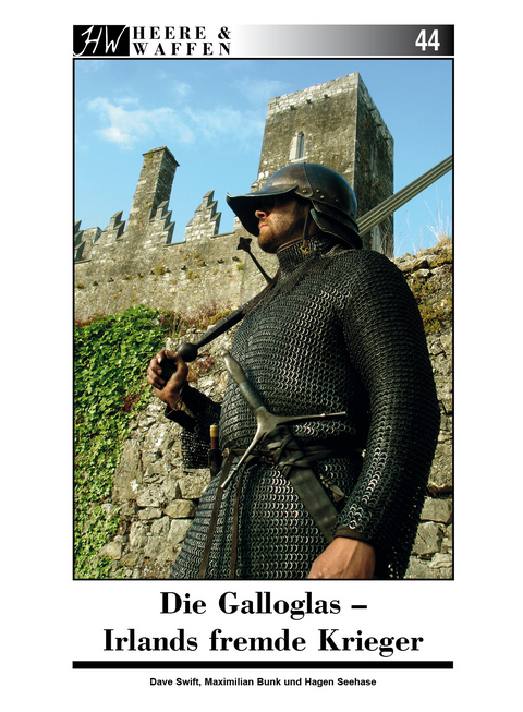 Die Galloglas - Dave Swift, Maximillian Bunk, Hagen Seehase