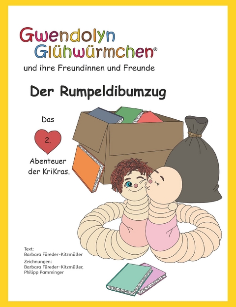 Der Rumpeldibumzug - Barbara Füreder-Kitzmüller