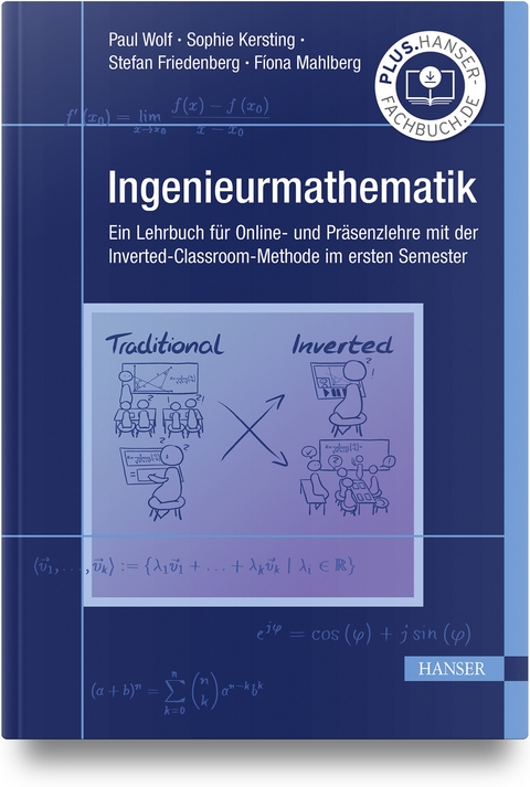 Ingenieurmathematik - Paul Wolf, Sophie Kersting, Stefan Friedenberg, Fiona Mahlberg