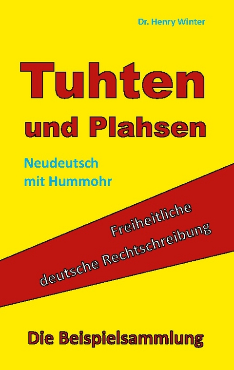 Tuhten und Plahsen - Henry Winter