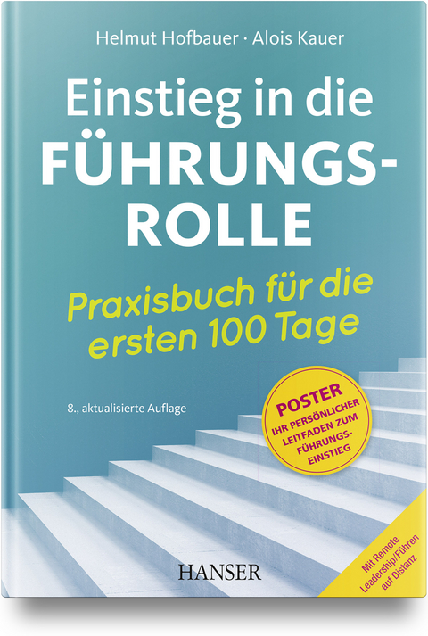 Einstieg in die Führungsrolle - Helmut Hofbauer, Alois Kauer