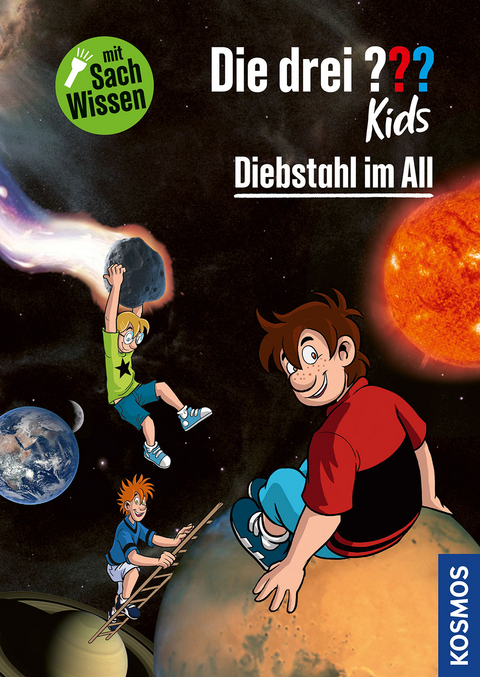 Die drei ??? Kids Diebstahl im All - Anja Körner