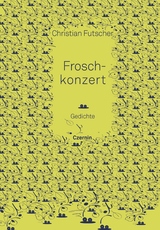 Froschkonzert - Christian Futscher