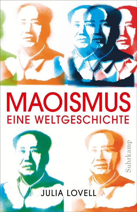 Maoismus - Julia Lovell