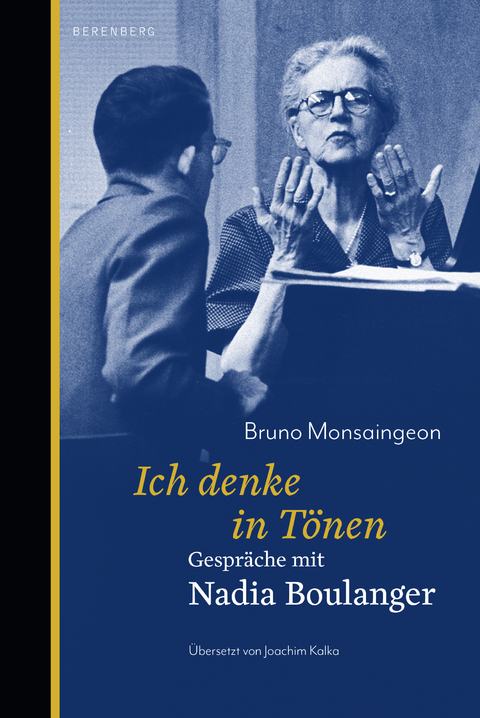 Ich denke in Tönen - Bruno Montsaingeon