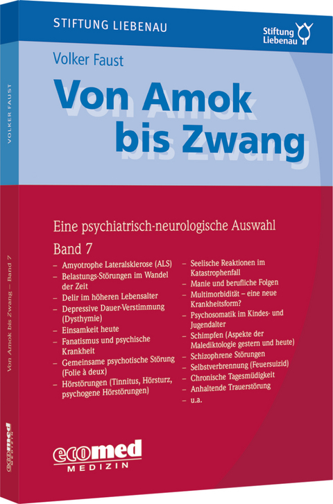 Von Amok bis Zwang (Bd. 7) - Volker Faust