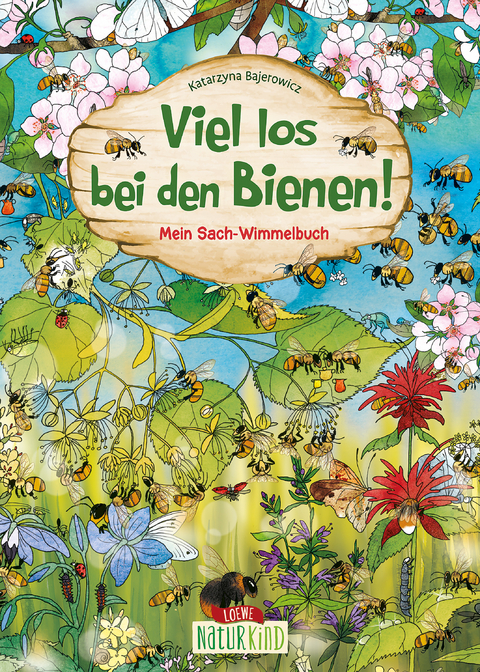 Viel los bei den Bienen! - Katarzyna Bajerowicz