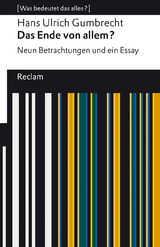 Das Ende von allem? - Hans Ulrich Gumbrecht