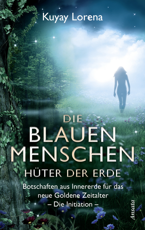 Die Blauen Menschen – Hüter der Erde -  Kuyay Lorena