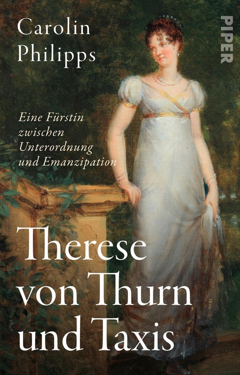 Therese von Thurn und Taxis - Carolin Philipps