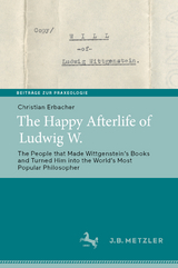 The Happy Afterlife of Ludwig W. - Christian Erbacher