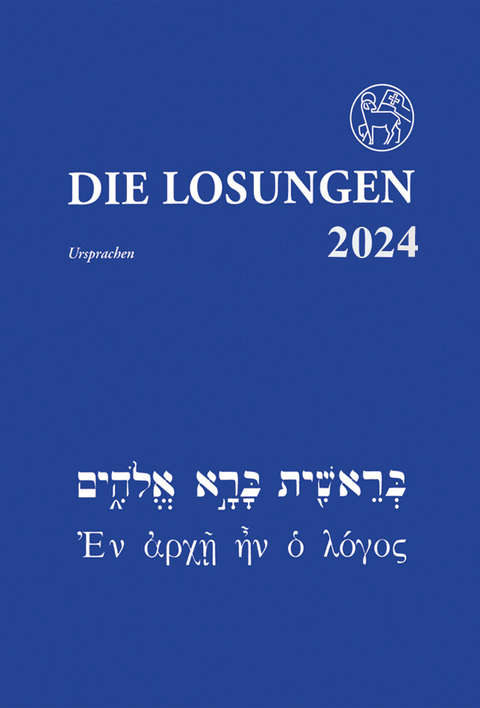 Die Losungen in der Ursprache 2024 - 