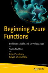 Beginning Azure Functions - Sawhney, Rahul; Chanumolu, Kalyan