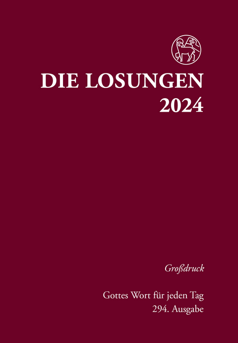 Losungen Deutschland 2024 / Die Losungen 2024 - 