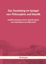 Das Daodejing im Spiegel von Philosophie und Mystik - Tilo Kramer