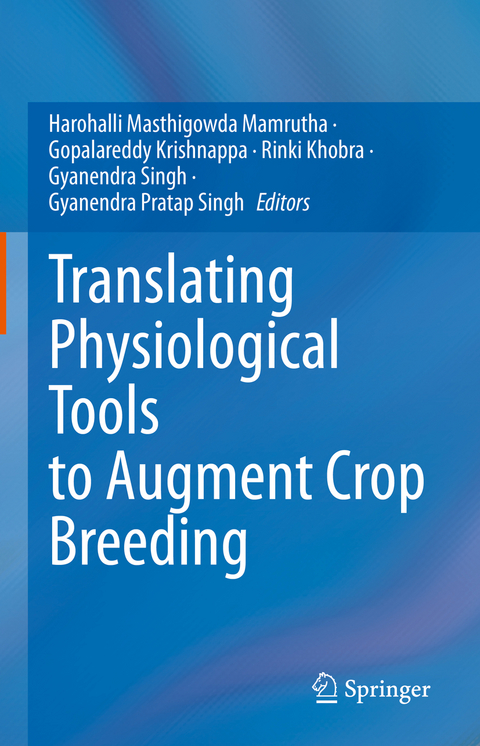 Translating Physiological Tools to Augment Crop Breeding - 