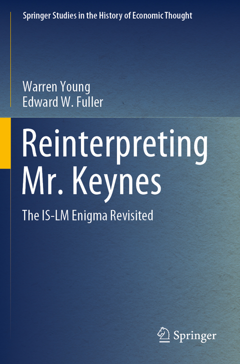 Reinterpreting Mr. Keynes - Warren Young, Edward W. Fuller