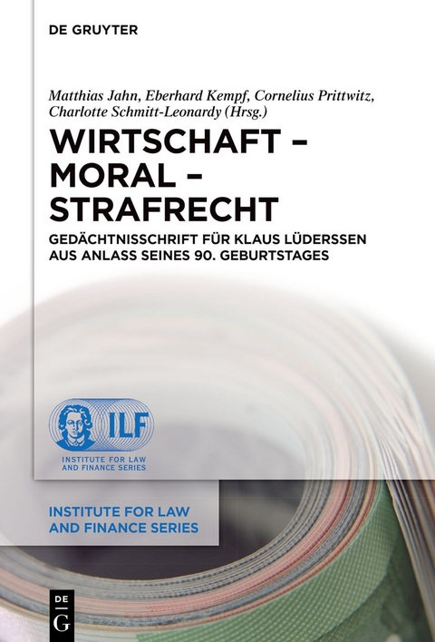 Wirtschaft – Moral – Strafrecht - 