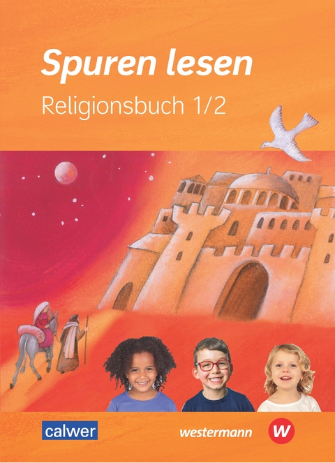 Spuren lesen 1/2 - Ausgabe 2023 für die Grundschule - Carolin M. Altmann, Ulrike von Altrock, Hans Burkhardt, Petra Freudenberger-Lötz, Katharina Gaida, Ulrike Itze, Brigitte Zeeh-Silva