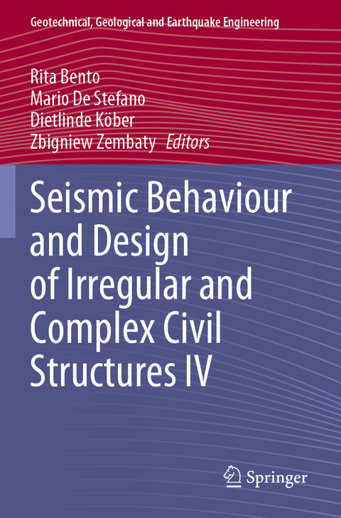 Seismic Behaviour and Design of Irregular and Complex Civil Structures IV - 