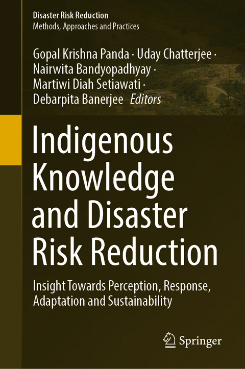 Indigenous Knowledge and Disaster Risk Reduction - 